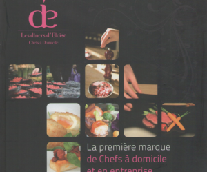 Un nouveau concept de Chef à domicile à Bordeaux: les dîners d'Eloïse